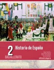 HISTORIA DE ESPAÑA 2º Bachillerato HISTORIA DE ESPAÑA 2º Bachillerato