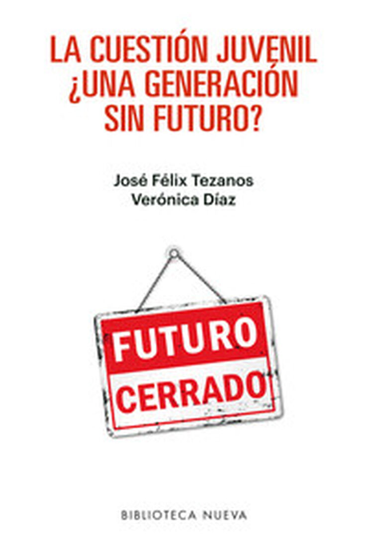 La cuestión juvenil La cuestión juvenil