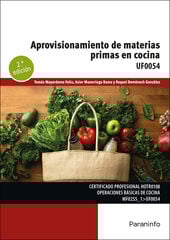 Aprovisionamiento de materias primas en cocina Aprovisionamiento de materias primas en cocina