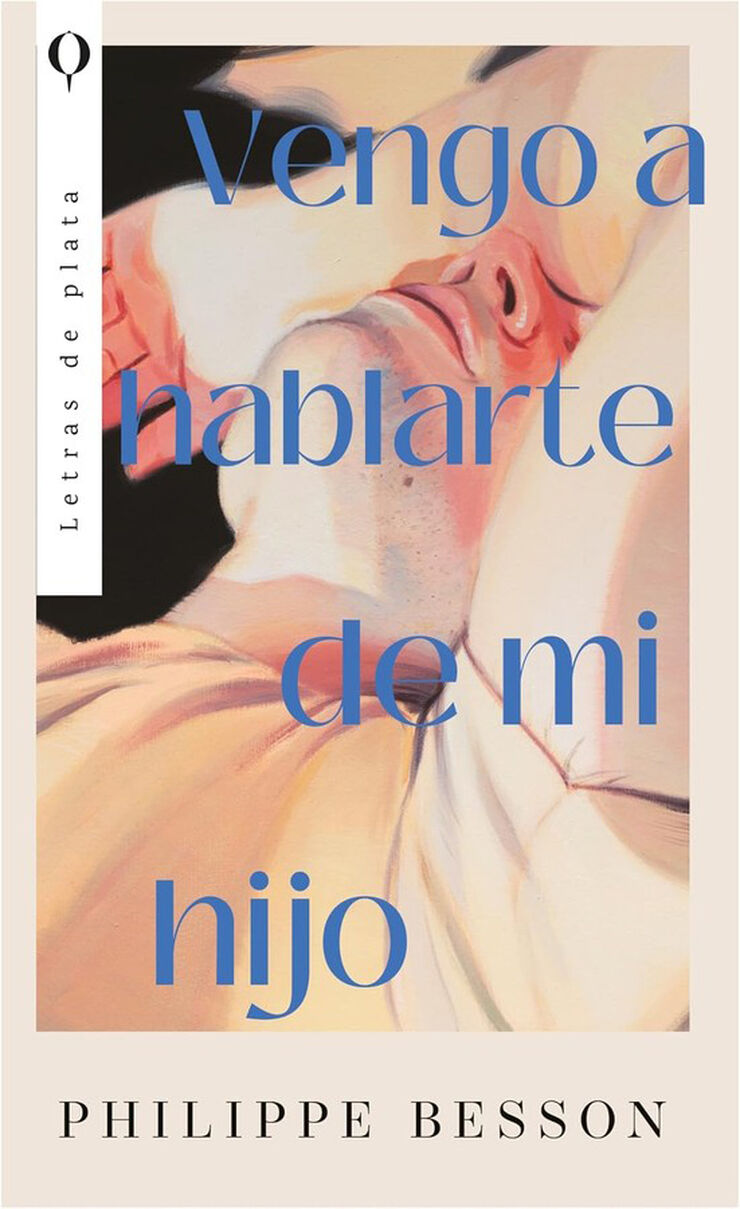 Vengo a hablarte de mi hijo