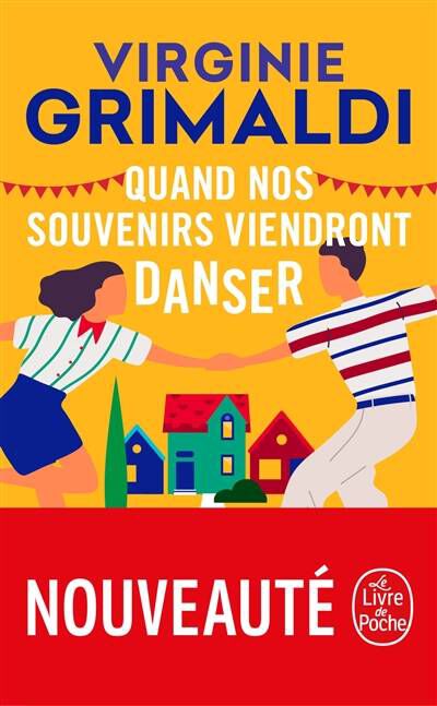 Quand Nos Souvenirs Viendront Danser