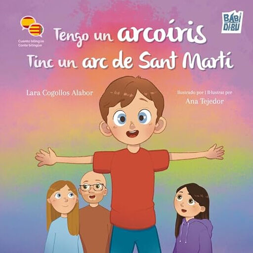 Tengo un arcoiris /Tinc un arc de Sant Mart&iacute;