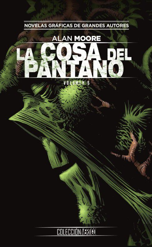 Colecci&oacute;n Vertigo n&uacute;m. 77: La Cosa del Pantano de Alan Moore 6