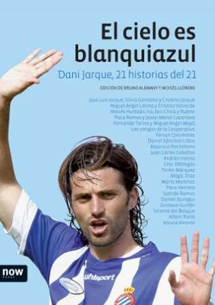 El cielo es blanquiazul