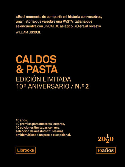 Caldos & Pasta. Edición Limitada 10º Aniversario N°2