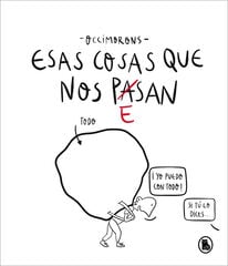 Esas cosas que nos pesan Esas cosas que nos pesan