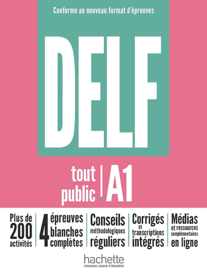 DELF tout public - Nouveau format d'&eacute;preuves (A1)