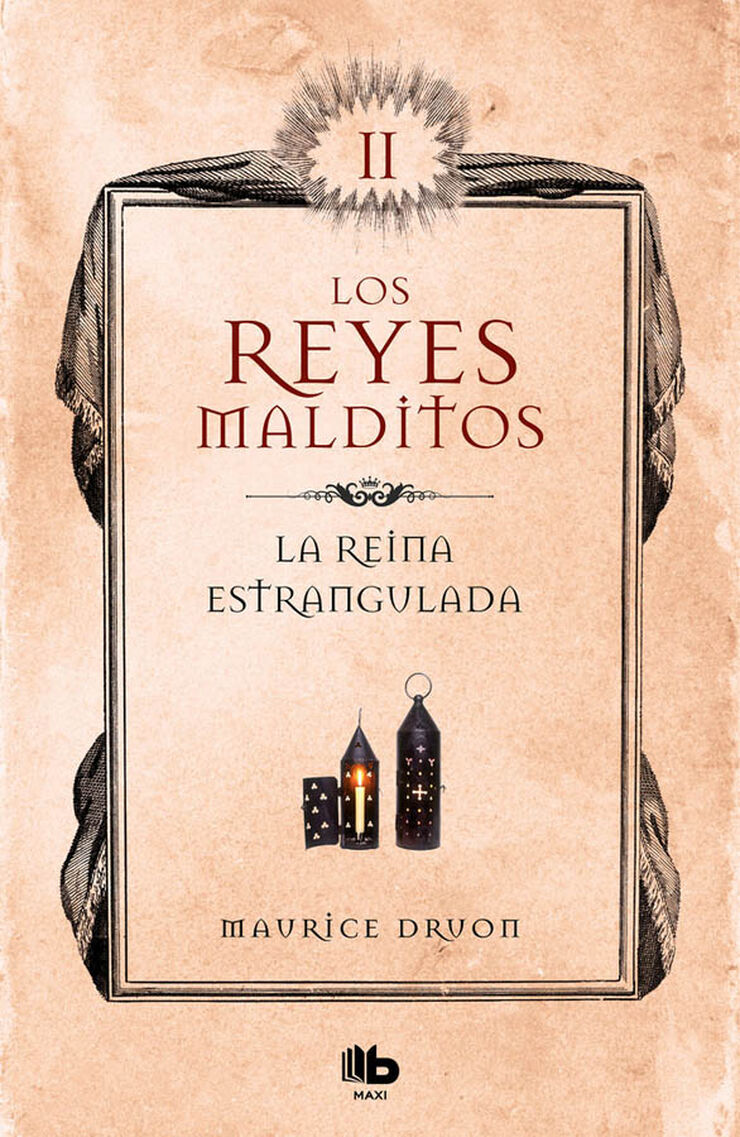 La reina estrangulada (Los Reyes Malditos 2) (Los Reyes Malditos 2)