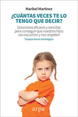 ¿Cuántas veces te lo tengo que decir? ¿Cuántas veces te lo tengo que decir?