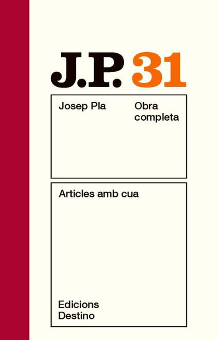 O.C. Josep Pla 31. Articles amb cua