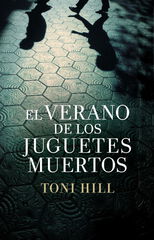 El verano de los juguetes muertos (Inspector Salgado 1) El verano de los juguetes muertos (Inspector Salgado 1)