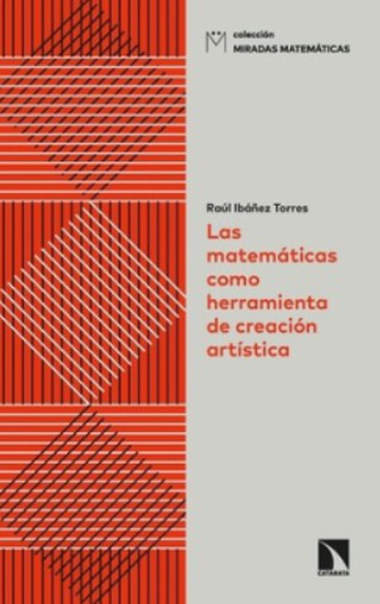 Las matemáticas como herramienta de creación artística