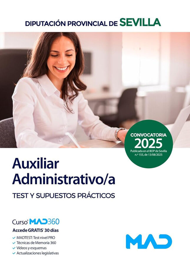 Auxiliar Administrativo/a de la Diputaci&oacute;n Provincial de Sevilla. Test y Supuestos pr&aacute;cticos
