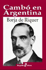 Cambó en Argentina Cambó en Argentina