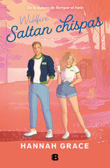 Saltan chispas (Maple Hills 2) Saltan chispas (Maple Hills 2)