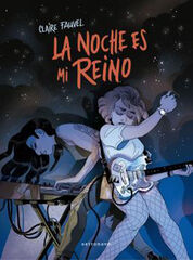 La noche es mi reino La noche es mi reino