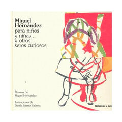 Miguel Hernández para niños y niñas... y