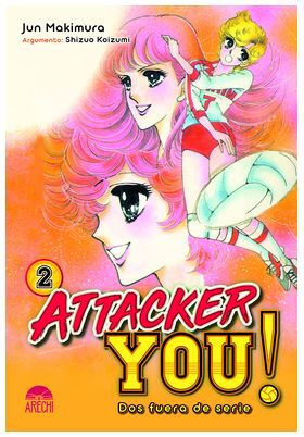 Attacker you!: dos fuera de serie 02