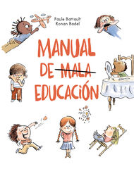 Manual de mala educación Manual de mala educación