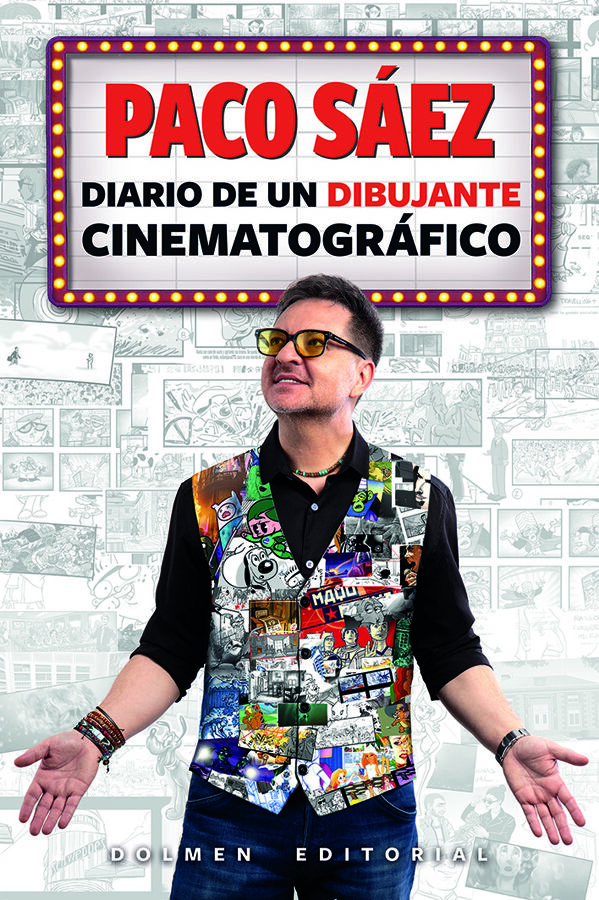 Paco S&aacute;ez: Diario de un dibujante cinematogr&aacute;fico