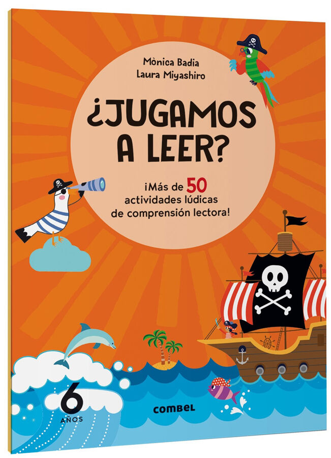 &iquest;Jugamos a leer? &iexcl;M&aacute;s de 50 actividades l&uacute;dicas de comprensi&oacute;n lectora! 6 a&ntilde;os