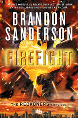 Firefight (Trilogía de los Reckoners 2) Firefight (Trilogía de los Reckoners 2)