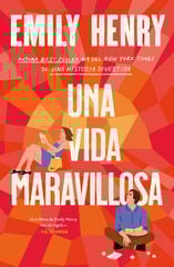 Una vida maravillosa Una vida maravillosa