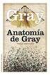Anatomía de Gray: textos esenciales