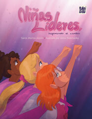 Niñas líderes, inspirando el cambio Niñas líderes, inspirando el cambio