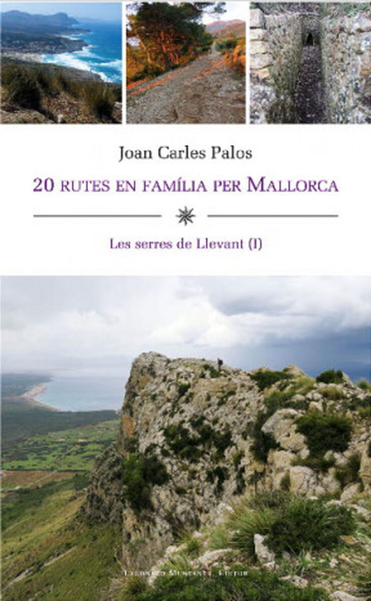 20 rutes en familia per Mallorca. Les se