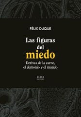 Las figuras del miedo Las figuras del miedo