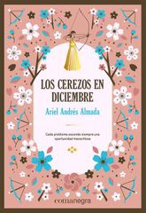 Los cerezos en diciembre (deluxe) Los cerezos en diciembre (deluxe)