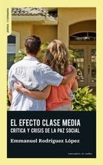 El efecto clase media El efecto clase media