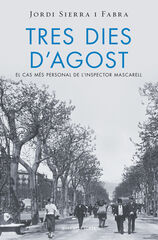 Tres dies d'agost Tres dies d'agost