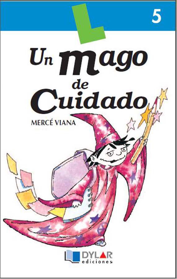 Un Mago De Cuidado - Cuaderno 5