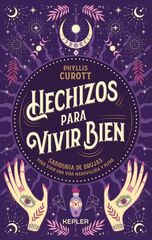 Hechizos para vivir bien Hechizos para vivir bien