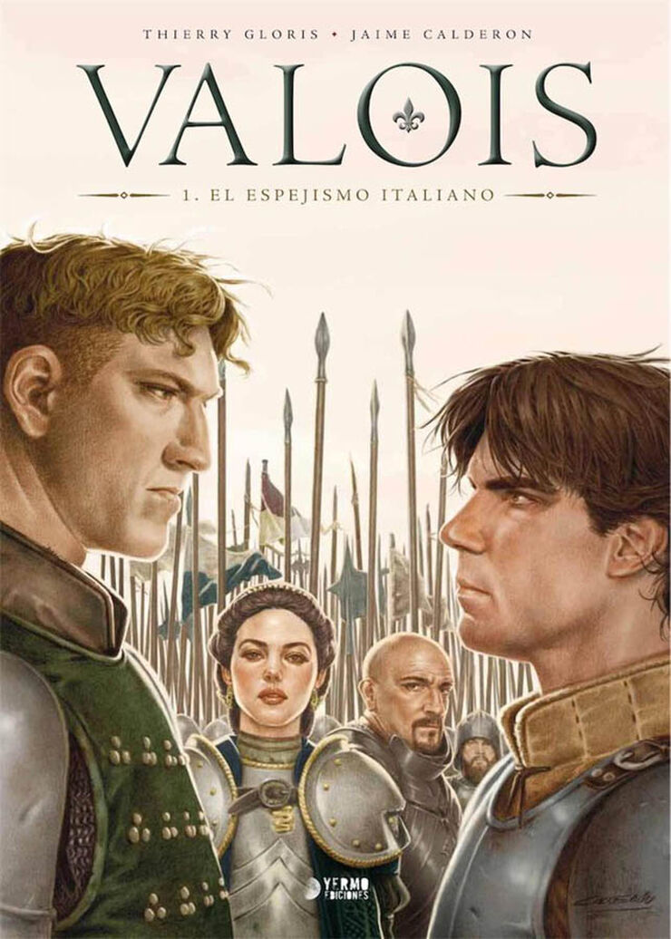 Valois 01: El espejismo italiano