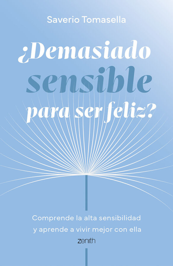 &iquest;Demasiado sensible para ser feliz?