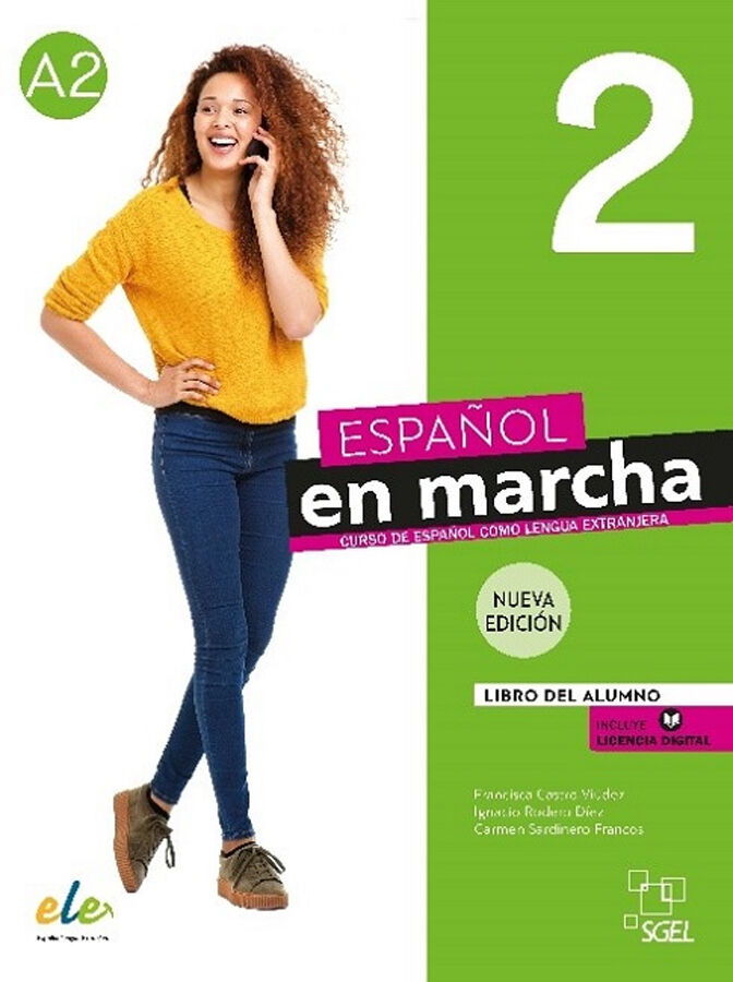 Espa&ntilde;ol en marcha 2 Nueva edici&oacute;n. Libro del alumno.