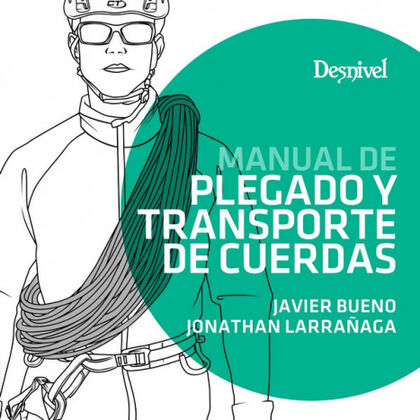 MANUAL DE PLEGADO Y TRANSPORTE DE CUERDA MANUAL DE PLEGADO Y TRANSPORTE DE CUERDA
