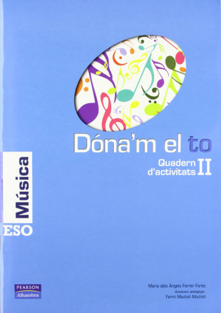 D&oacute;na'm el to II/Quadern ESO Pearson 8435085109355