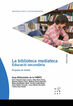 64DRS Biblioteca mediateca: educació sec