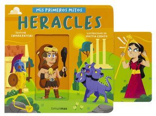 Heracles. Mis primeros mitos Heracles. Mis primeros mitos