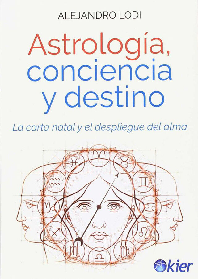 Astrolog&iacute;a, conciencia y destino