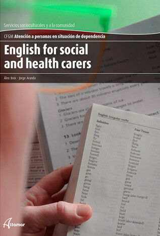 ENGLISH FOR SOCIAL HEATH CARERS CFGM Altamar 9788416415007