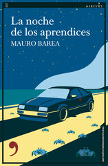 La noche de los aprendices La noche de los aprendices