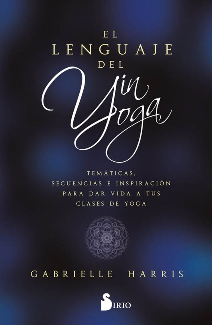 El lenguaje del yin yoga