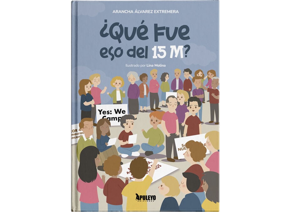 &iquest;Qu&eacute; fue eso del 15M?