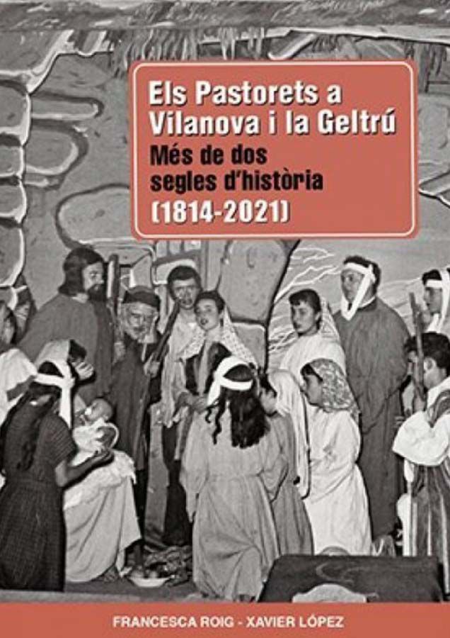 Els Pastorets a Vilanova i la Geltr&uacute;