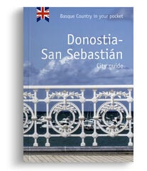 Donostia-San Sebastián. City guide Donostia-San Sebastián. City guide